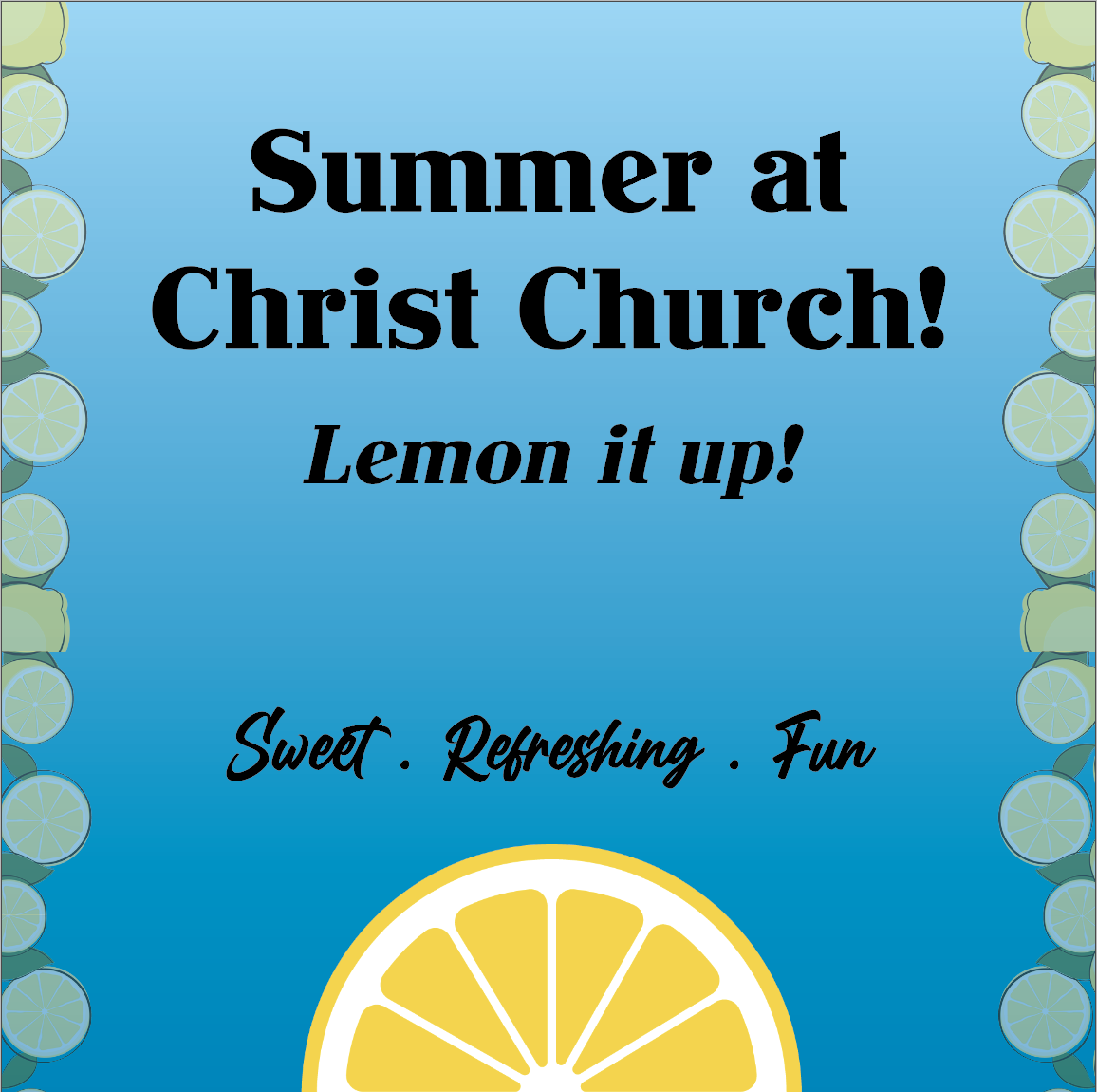 Summer at Christ Church 2023