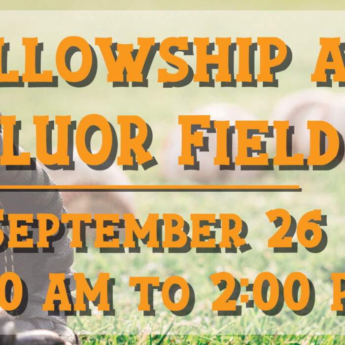 Fellowship at Fluor Field
